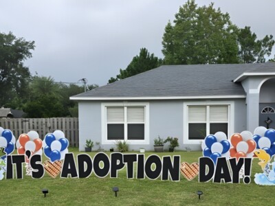 Adoption Day Yard Sign Display in Palm Coast Florida
