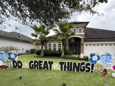 Do Great Things Yard Sign Display Palm Coast FL